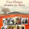 Uma História de Amor em África