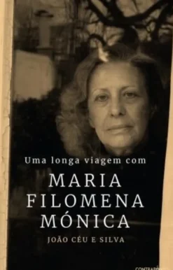 Uma Longa Viagem com Maria Filomena Mónica