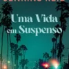 Uma Vida em Suspenso