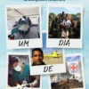 Um Dia de Cada Vez - Histórias Reais da Medicina de Emergência e Humanitária