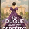 Um Duque Mais que Perfeito