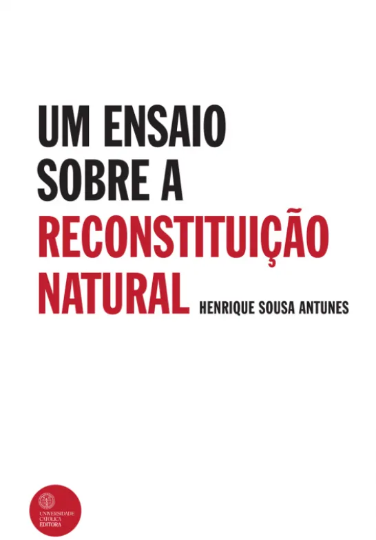 Um Ensaio Sobre a Reconstituição Natural