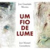 Um Fio de Lume