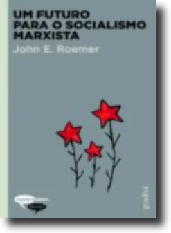 Um Futuro Para o Socialismo Marxista