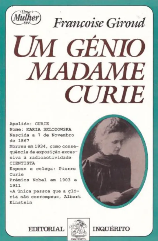Um Génio - Madame Curie