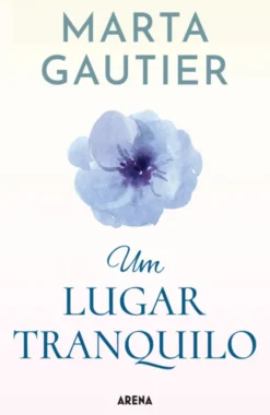 Um Lugar Tranquilo