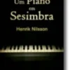 UM PIANO EM SESIMBRA