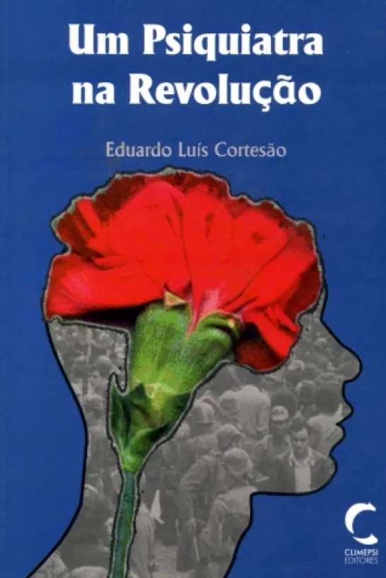 Um Psiquiatra na Revolução