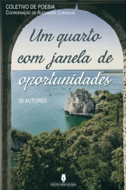 Um Quarto com Janela de Oportunidades