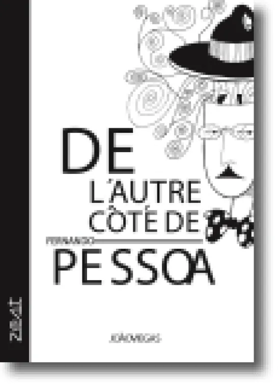Un Autre Coté de Pessoa