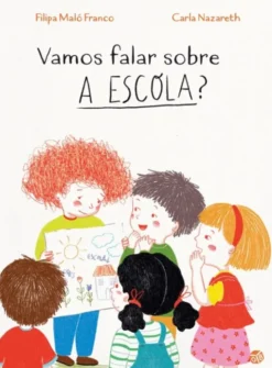 Vamos Falar sobre a Escola? - Livro de Histórias