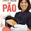 Vamos Fazer Pão