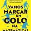 Vamos Marcar um Golo na Matemática?