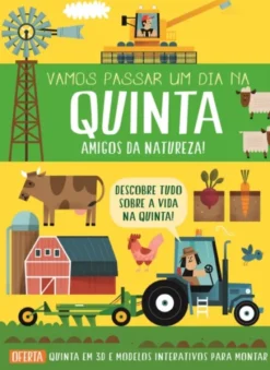 Vamos Passar um Dia na Quinta