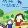 Vamos Pintar Cerâmica!
