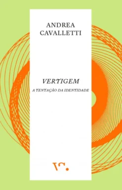 Vertigem - A Tentação da Identidade