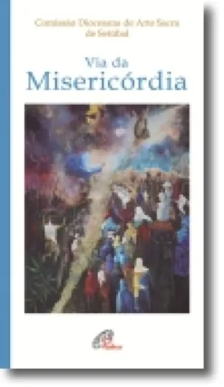 Via da Misericórdia