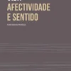 Vida Afectividade e Sentido