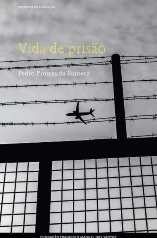 Vida de Prisão