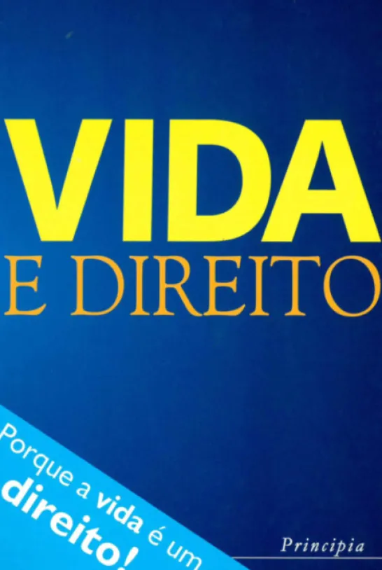 Vida e Direito - Reflexões sobre um Referendo