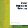 Vidas depois da Reforma