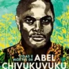 Vidas e Mortes de Abel Chivukuvuku - Uma Biografia de Angola