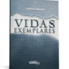 Vidas Exemplares