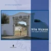 Vila Viçosa - Uma Viagem de Memórias