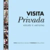 Visita Privada - Ateliês e Artistas
