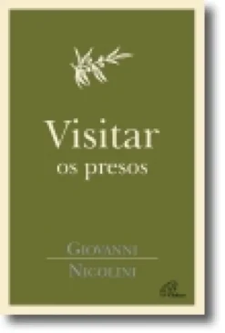 Visitar os Presos