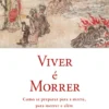 Viver é Morrer
