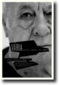 Vária: existo porque fui amado
