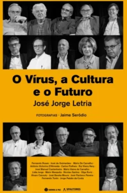 Vírus, A Cultura e o Futuro