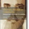 Vítimas, Estado e Cidadania