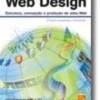 Web Design - Estrutura, concepção e produção de sites Web