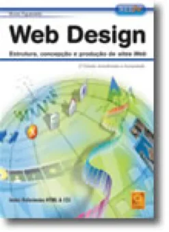 Web Design - Estrutura, concepção e produção de sites Web