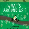 What's Around Us? (O que há neste lugar? - versão inglesa)