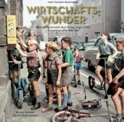 Wirtschaftswunder - Deutschland Nach Dem Krieg 1952-1967 Germany After the War