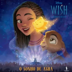 Wish - O Poder dos Desejos - O Sonho de Asha