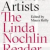 Women Artists: The Linda Nochlin Reader