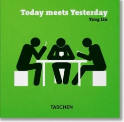 Yang Liu. Today Meets Yesterday