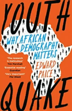 Youthquake: Why African Demography Should Matter to the World